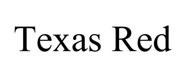 Trademark Logo TEXAS RED