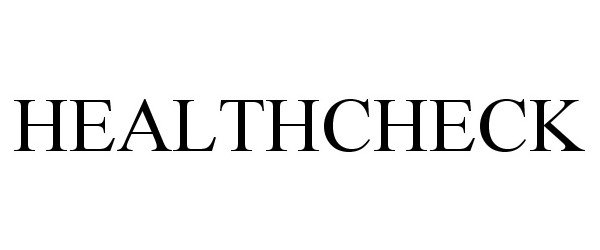 Trademark Logo HEALTHCHECK