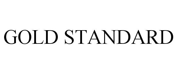 Trademark Logo GOLD STANDARD