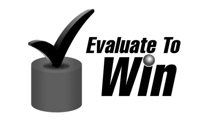 EVALUATE TO WIN