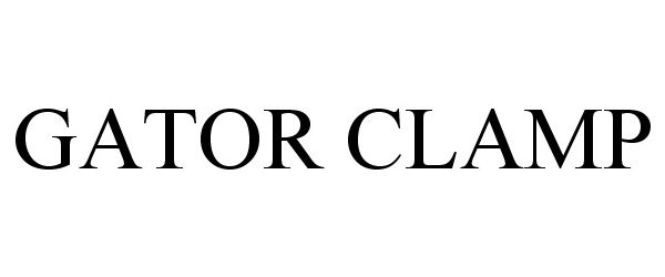 Trademark Logo GATOR CLAMP