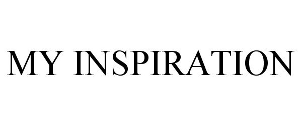 Trademark Logo MY INSPIRATION