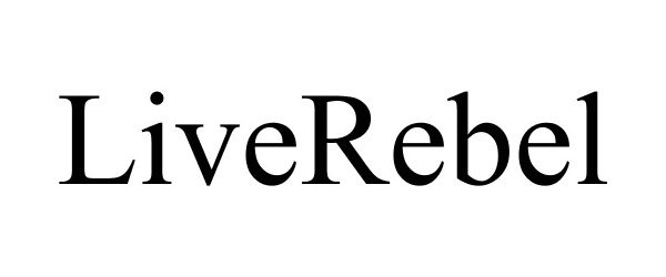  LIVEREBEL