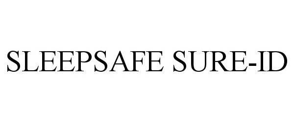 Trademark Logo SLEEPSAFE SURE-ID