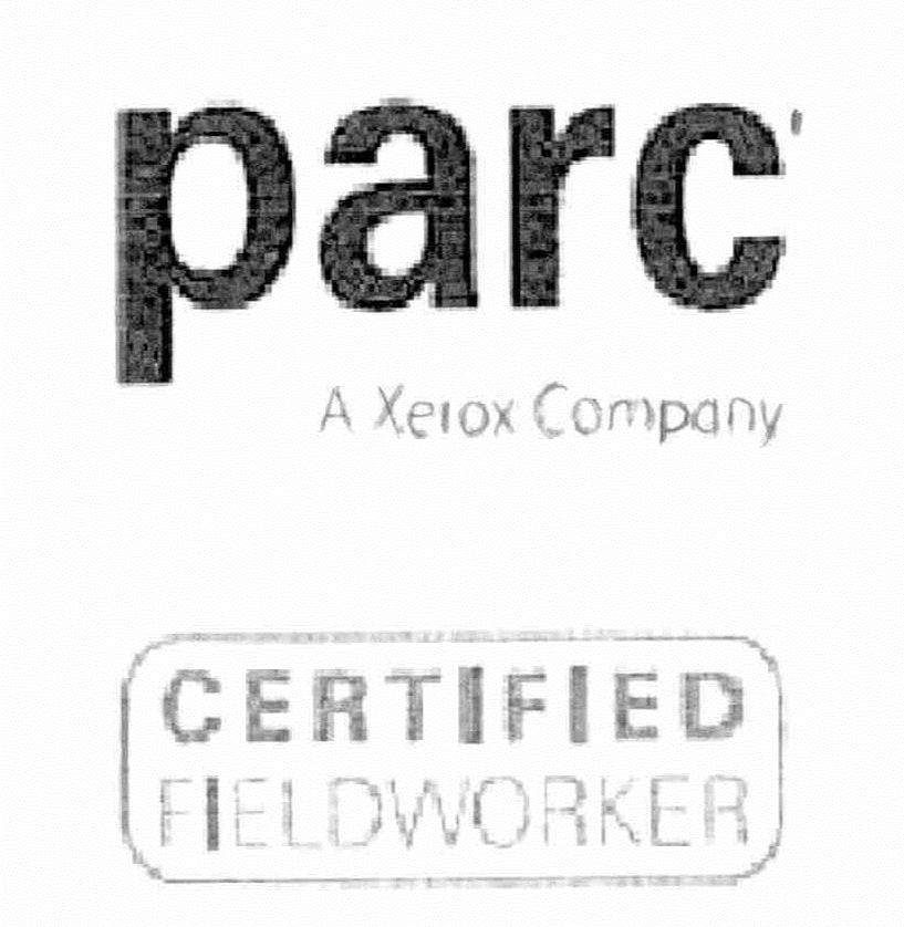  PARC A XEROX COMPANY CERTIFIED FIELDWORKER