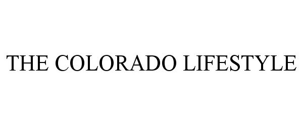  THE COLORADO LIFESTYLE