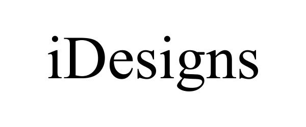 Trademark Logo IDESIGNS