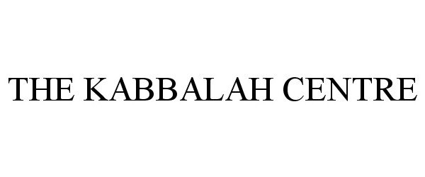 THE KABBALAH CENTRE