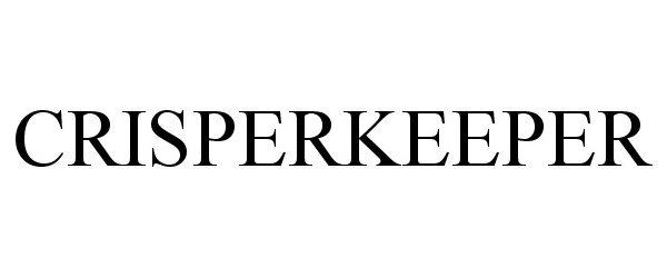 Trademark Logo CRISPERKEEPER
