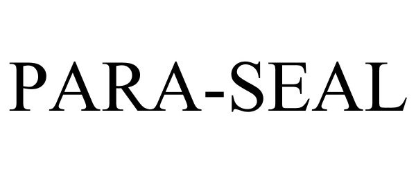 Trademark Logo PARA-SEAL