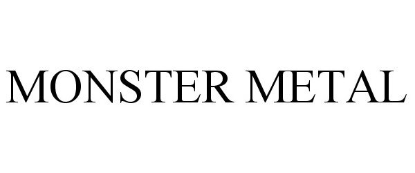 Trademark Logo MONSTER METAL