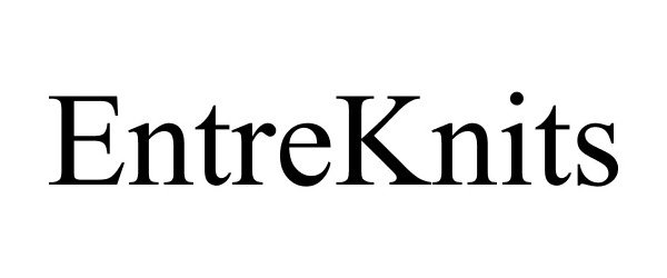 Trademark Logo ENTREKNITS