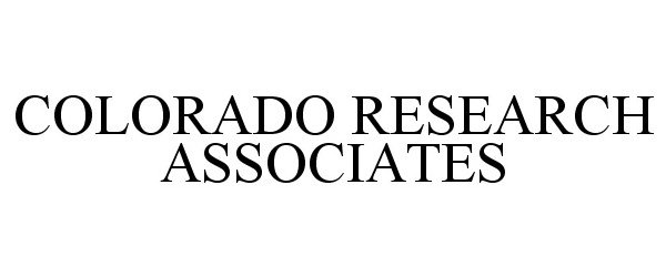 Trademark Logo COLORADO RESEARCH ASSOCIATES