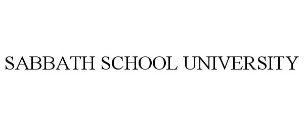 Trademark Logo SABBATH SCHOOL UNIVERSITY