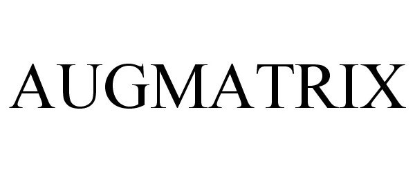 Trademark Logo AUGMATRIX
