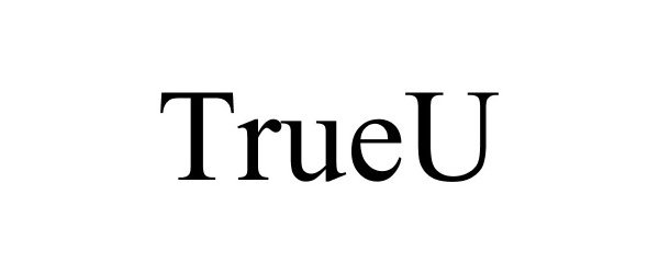 Trademark Logo TRUEU