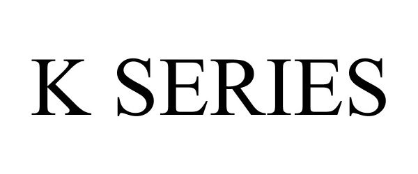 Trademark Logo K SERIES