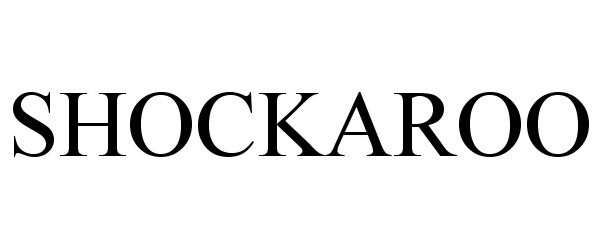 Trademark Logo SHOCKAROO