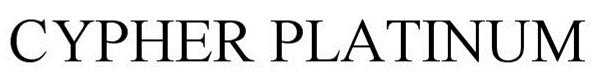 Trademark Logo CYPHER PLATINUM
