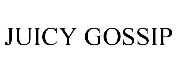 Trademark Logo JUICY GOSSIP