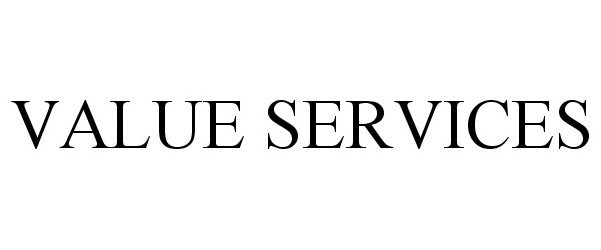  VALUE SERVICES