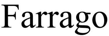 Trademark Logo FARRAGO