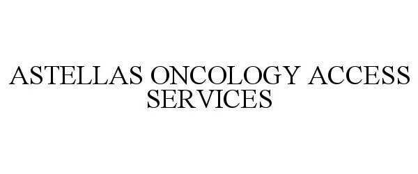  ASTELLAS ONCOLOGY ACCESS SERVICES