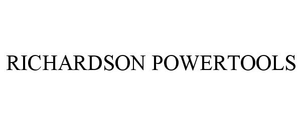 Trademark Logo RICHARDSON POWERTOOLS