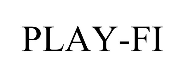 Trademark Logo PLAY-FI