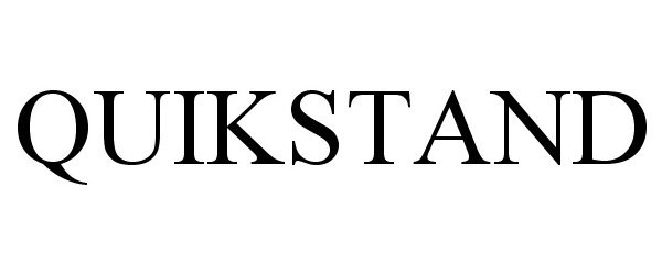 Trademark Logo QUIKSTAND