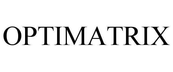 Trademark Logo OPTIMATRIX