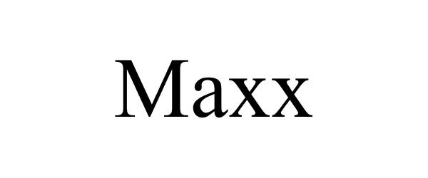 Trademark Logo MAXX