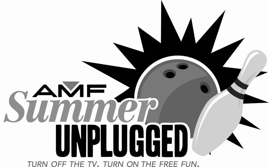 Trademark Logo AMF SUMMER UNPLUGGED TURN OFF THE TV. TURN ON THE FREE FUN.