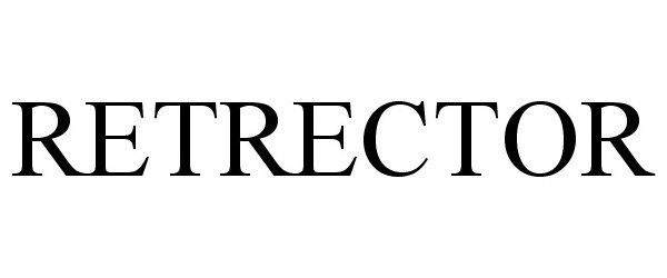 Trademark Logo RETRECTOR