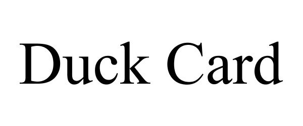 Trademark Logo DUCK CARD