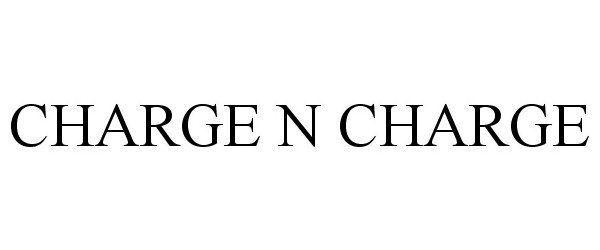  CHARGE N CHARGE