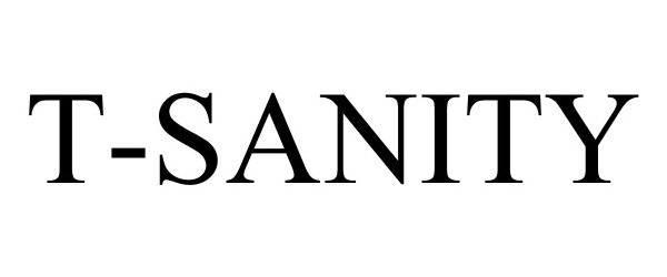 Trademark Logo T-SANITY