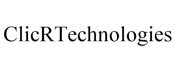 Trademark Logo CLICRTECHNOLOGIES