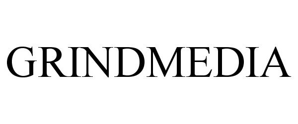 Trademark Logo GRINDMEDIA