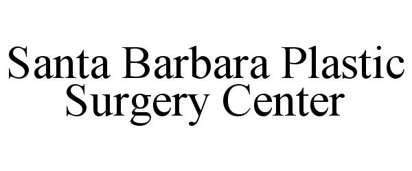 Trademark Logo SANTA BARBARA PLASTIC SURGERY CENTER