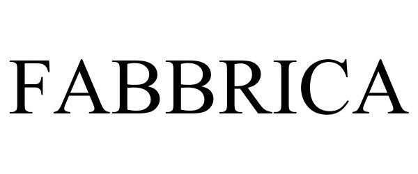 Trademark Logo FABBRICA