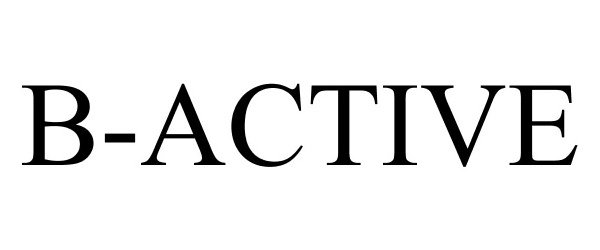 Trademark Logo B-ACTIVE
