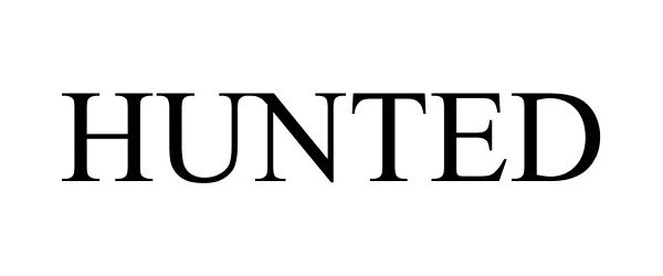 Trademark Logo HUNTED