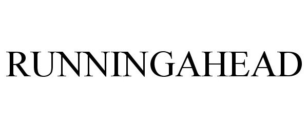Trademark Logo RUNNINGAHEAD