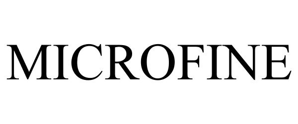 Trademark Logo MICROFINE