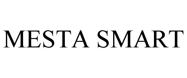 Trademark Logo MESTA SMART