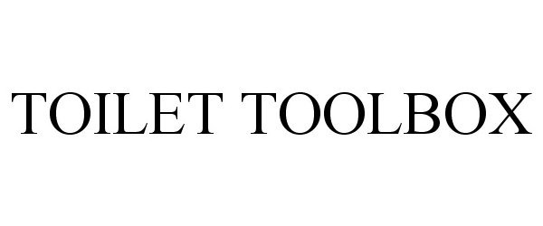 Trademark Logo TOILET TOOLBOX