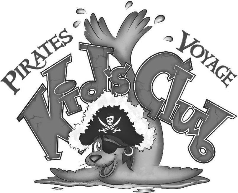  PIRATES VOYAGE KID'S CLUB