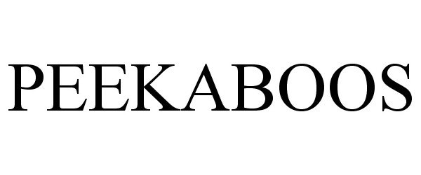 Trademark Logo PEEKABOOS