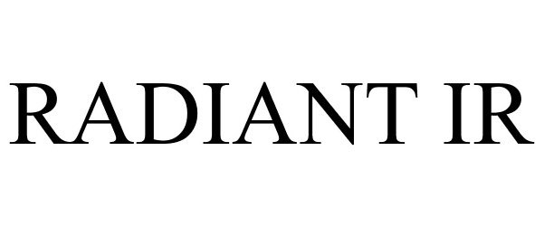 Trademark Logo RADIANT IR